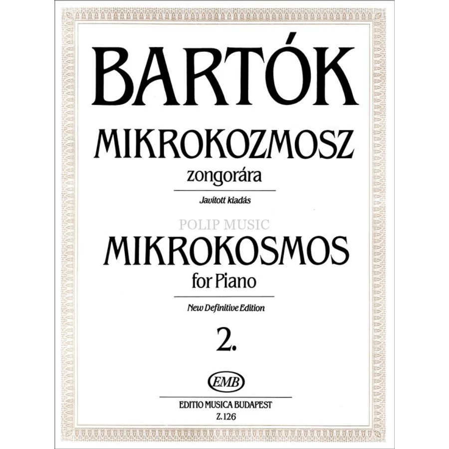 Bartók Béla Mikrokozmosz zongorára 2