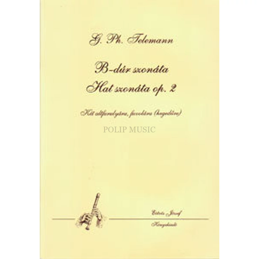 Perényi  Telemann Georg Philipp B-dúr szonáta, Hat szonáta Op. 2 két altfurulyára, fuvolára (hegedűre)