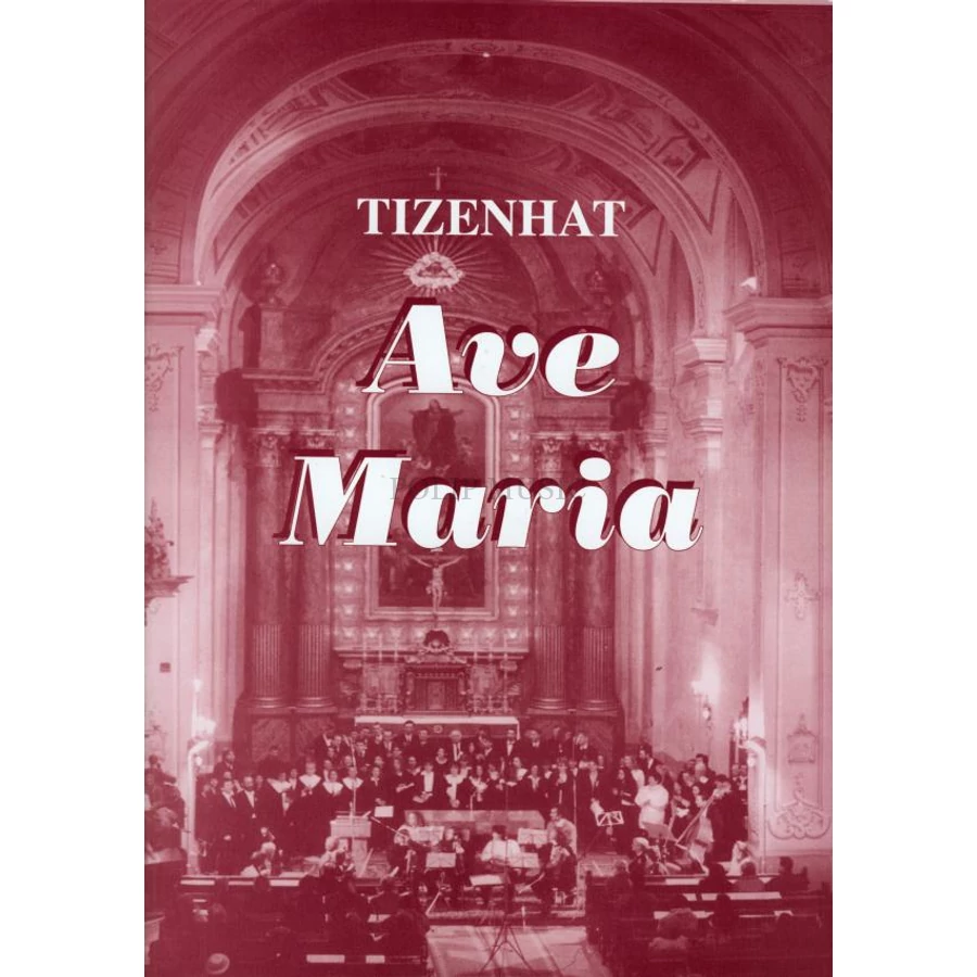 Tizenhat Ave Maria