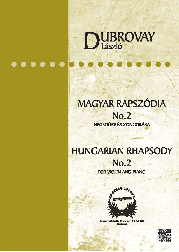 Dubrovay László Magyar rapszódia No.2 hegedűre és zongorára