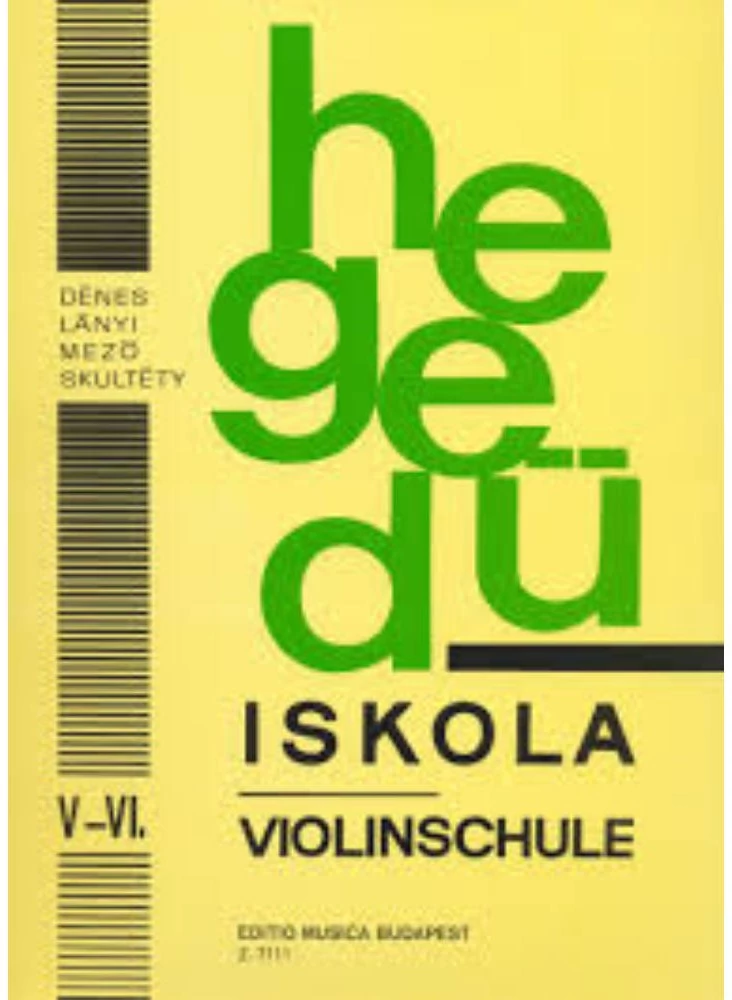 Dénes-Lányi-Mező-Skultéty Hegedűiskola V-VI. ( Régi kiadás)