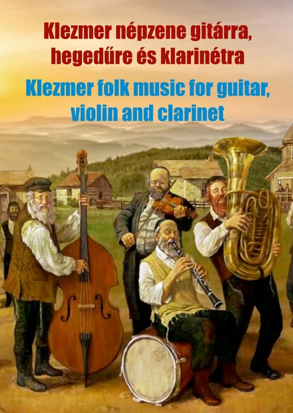 Klezmer népzene gitárra hegedűre és klarinétra