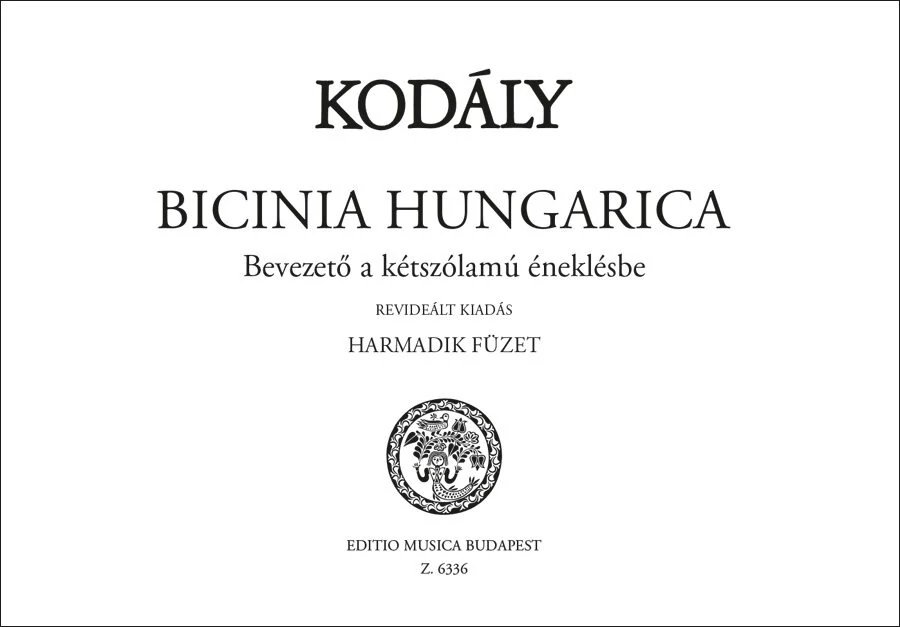 Kodály Zoltán: Bicinia Hungarica 3