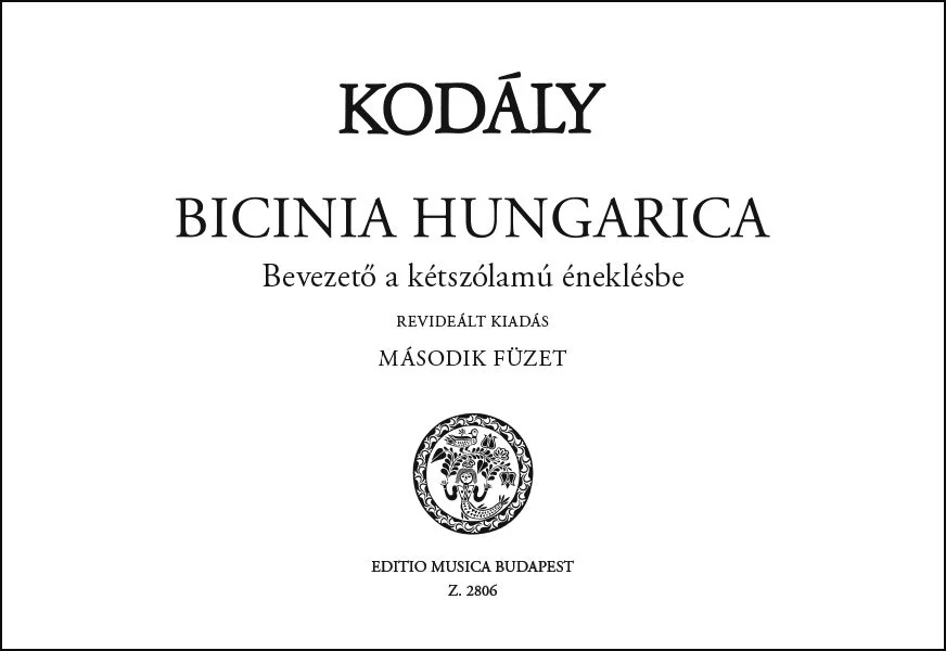 Kodály Zoltán: Bicinia Hungarica 2