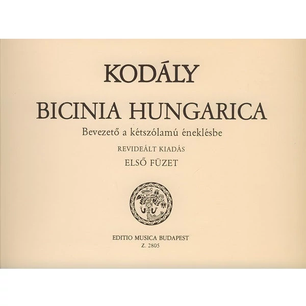 Kodály  Bicinia Hungarica 1