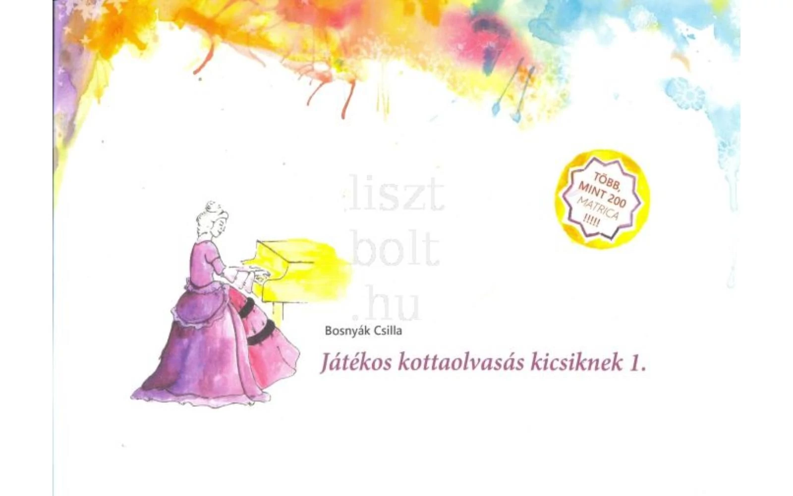 Bosnyák Játékos kottaolvasás kicsiknek 1