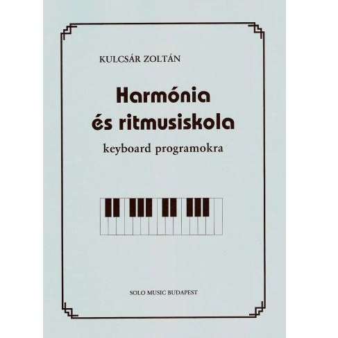 Kulcsár Harmónia és ritmusiskola