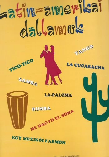 Latin amerikai dallamok