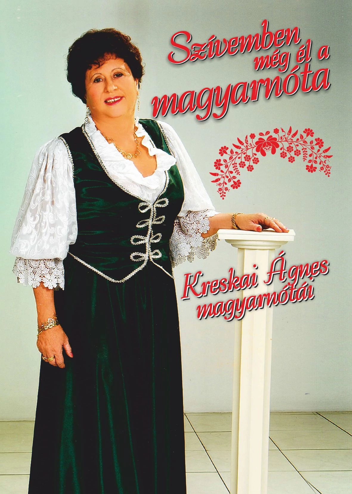 Szívemben még él a magyarnóta