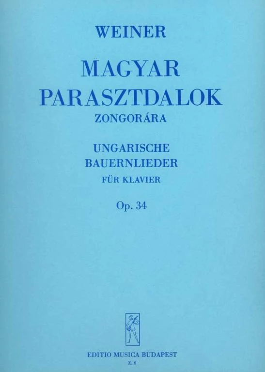 Weiner Leó Magyar parasztdalok 5.sorozat Op. 34