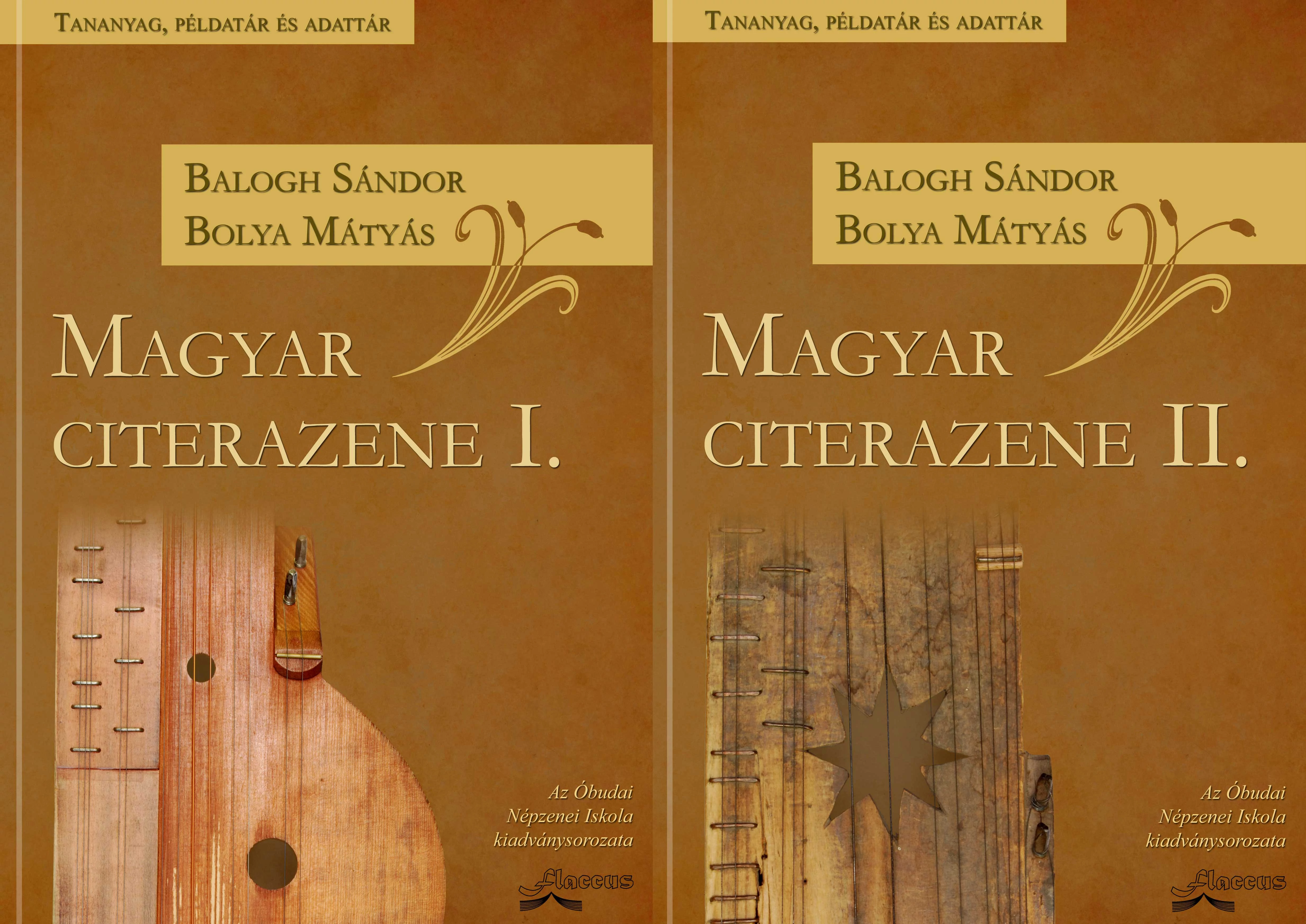 Balogh Sándor Bolya Mátyás Magyar citerazene I.-II.