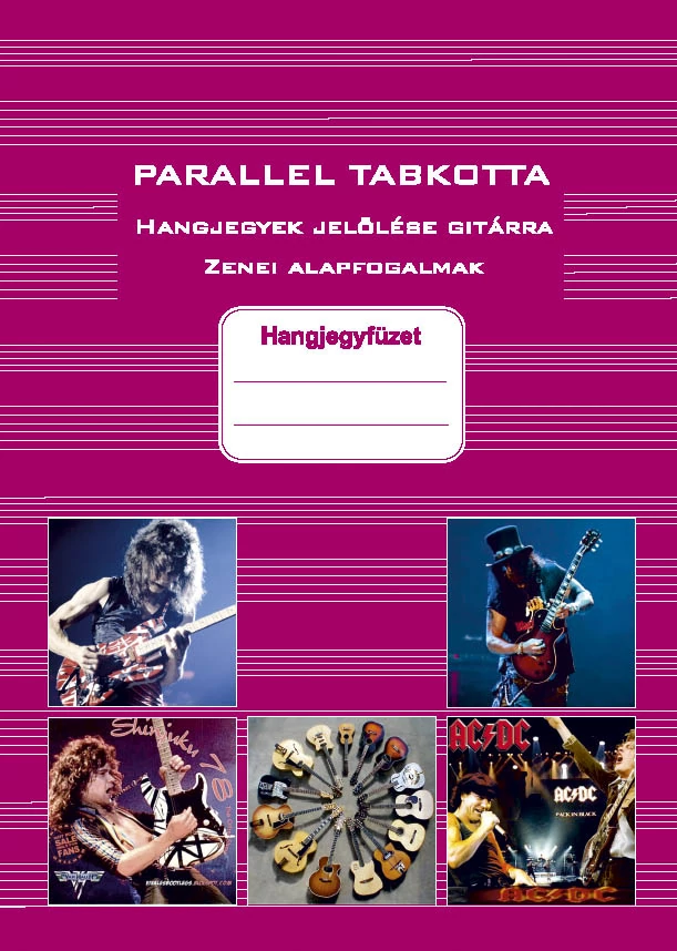 Paralell TAB kotta  Hangjegyek jelölése gitárra