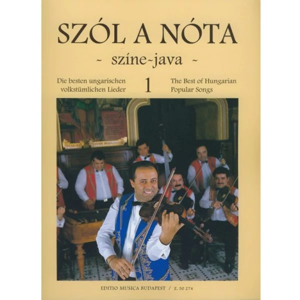 Szól a nóta – színe-java 1 Vas Gábor