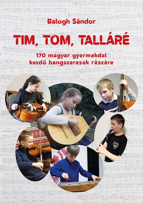 Balogh Sándor Tim, tom, talláré (könyv) + CD