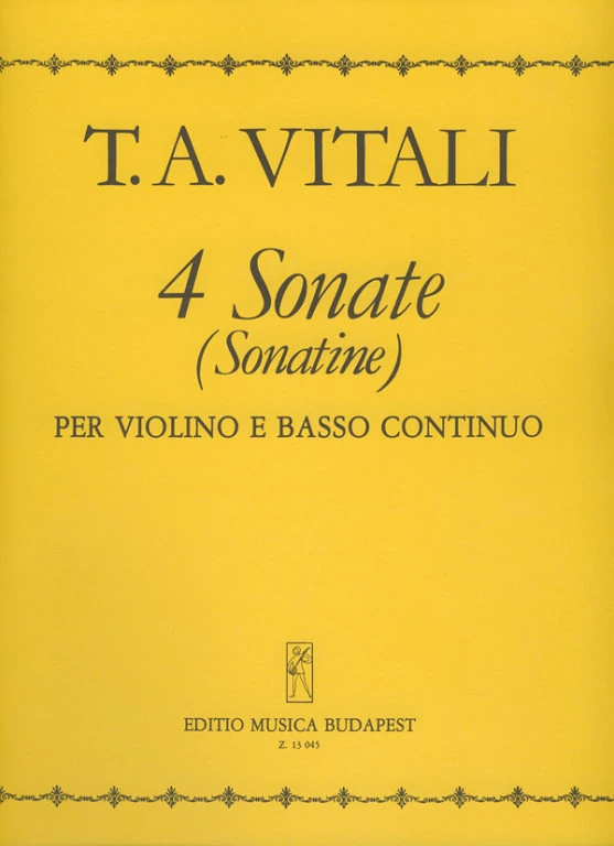 Vitali, Tomasso Antonio: Négy szonáta (szonatina) hegedűre és basso continuora